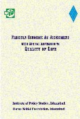 Pakistan Economy: An Assessment with special Reference to Quality of life By Khalid Rahman, Kiren Khan & Irfan Shahzad (Ed.)
