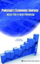 Pakistan's Economic Journey Need For a New Paradigm by Fasih Uddin, M. Akram Swati