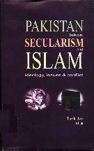 Pakistan between Secularism & Islam