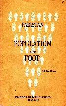 Pakistan Population and Food By Mohibul Haq Sahibzada