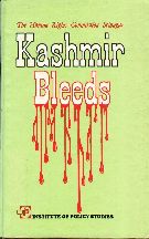 The Human Rights Commission Srinagar: Kashmir Bleeds By S. Noorul Hasan Rafi